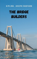 The Bridge Builders