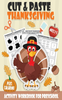 Cut and Paste Thanksgiving Workbook for Preschool Ages 2-5