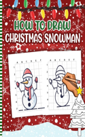 How to Draw Christmas Snowman