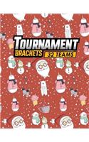 Tournament Brackets - 32 Teams: (143 Tournament Brackets - 32 Teams)