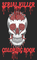 Serial Killer Coloring Book