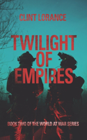 Twilight of Empires
