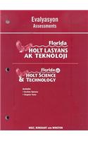 Florida Holt Lasyans AK Teknoloji Evalyasyon/Florida Holt Science & Technology Assessments: Level Red