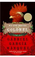 No One Writes to the Colonel and Other Stories: And Other Stories