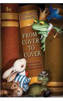 From Cover to Cover: Evaluating and Reviewing Children's Books