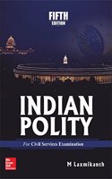 Indian Polity For The Upse Civil Services Examination