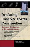 Insulating Concrete Forms Construction