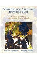 Manual AIS Practice Set for Comprehensive Assurance & Systems Tool (CAST)-integrated Practice Set: An Integrated Practice Set: Manual Module