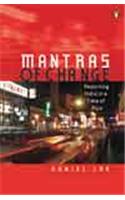 Mantras of Change: Reporting India in a Time of Flux