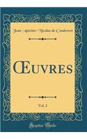 ?uvres, Vol. 2 (Classic Reprint)