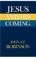 Jesus and His Coming