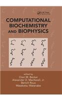 Computational Biochemistry and Biophysics