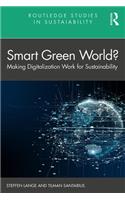 Smart Green World?