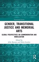 Gender, Transitional Justice and Memorial Arts