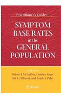 Practitioner's Guide to Symptom Base Rates in the General Population