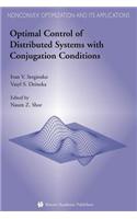 Optimal Control of Distributed Systems with Conjugation Conditions: (English)