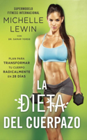 La Dieta del Cuerpazo