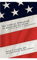 The Liberal Tradition in American Politics