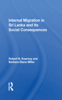 Internal Migration In Sri Lanka And Its Social Consequences