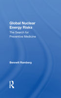 Global Nuclear Energy Risks