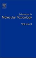 Advances in Molecular Toxicology