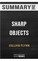 Summary of Sharp Objects