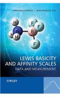 Lewis Basicity and Affinity Scales