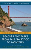 Beaches and Parks from San Francisco to Monterey