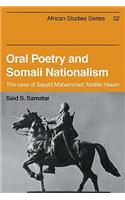 Oral Poetry and Somali Nationalism