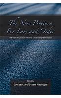 New Province for Law and Order