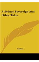 Sydney Sovereign And Other Tales