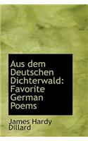 Aus Dem Deutschen Dichterwald