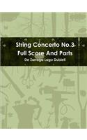 String Concerto No.3 Full Score and Parts