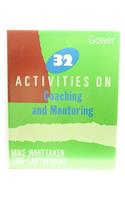 32 Activities on Coaching and Mentoring