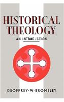 Historical Theology: An Introduction