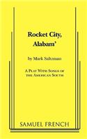 Rocket City, Alabam'