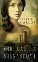 The Girl Called Shenandoah