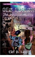 Geo Edison and the Mesozoic Mystery