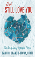 ...And I Still Love You