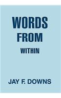 Words From Within