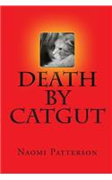 Death By Catgut
