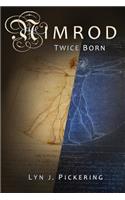Nimrod Twice Born