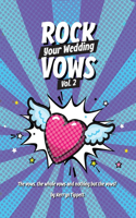 Rock Your Wedding Vows