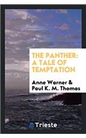 The Panther: A Tale of Temptation