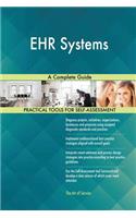 EHR Systems A Complete Guide