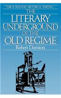 The Literary Underground of the Old Regime