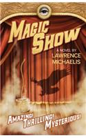 Magic Show