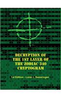 Decryption of the 1st Layer of the Zodiac 340 Cryptogram