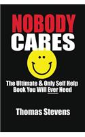 Nobody Cares