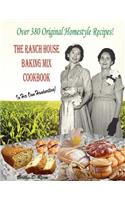 The Ranch House Baking Mix Cookbook